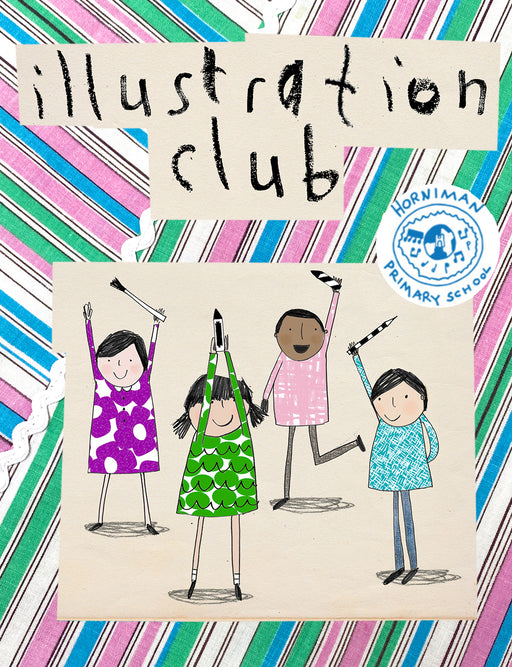 Friday Illustration Club - Horniman Primary SUMMER TERM 2024, 11 weeks